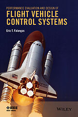 eBook (epub) Performance Evaluation and Design of Flight Vehicle Control Systems de Eric T. Falangas