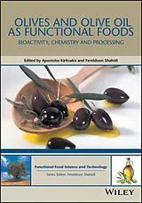 E-Book (epub) Olives and Olive Oil as Functional Foods von Apostolos Kiritsakis, Fereidoon Shahidi