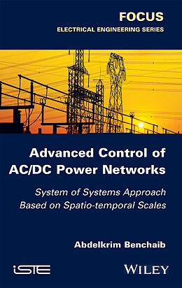 eBook (epub) Advanced Control of AC / DC Power Networks de Abdelkrim Benchaib