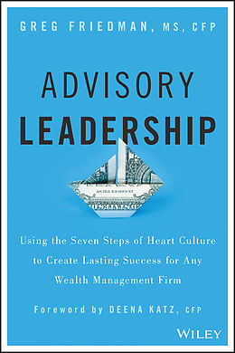 E-Book (epub) Advisory Leadership von Greg Friedman