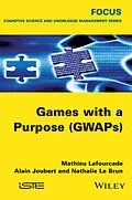 E-Book (pdf) Games with a Purpose (GWAPS) von Mathieu Lafourcade, Alain Joubert, Nathalie Le Brun