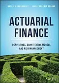 E-Book (epub) Actuarial Finance von Mathieu Boudreault, Jean-François Renaud