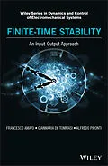 E-Book (epub) Finite-Time Stability: An Input-Output Approach von Francesco Amato, Gianmaria De Tommasi, Alfredo Pironti