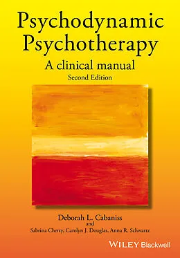 E-Book (pdf) Psychodynamic Psychotherapy von Deborah L. Cabaniss