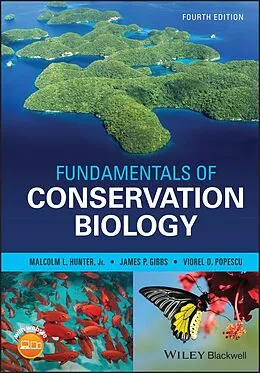 E-Book (pdf) Fundamentals of Conservation Biology von Malcolm L. Hunter, James P. Gibbs, Viorel D. Popescu