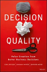 Fester Einband Decision Quality von Carl Spetzler, Hannah Winter, Jennifer Meyer