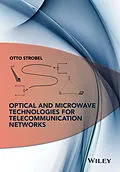 E-Book (pdf) Optical and Microwave Technologies for Telecommunication Networks von Otto Strobel