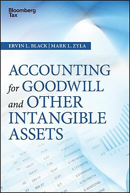 E-Book (epub) Accounting for Goodwill and Other Intangible Assets von Ervin L. Black, Mark L. Zyla
