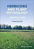 E-Book (epub) Herbicides and Plant Physiology von Andrew H. Cobb