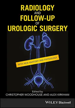 E-Book (epub) Radiology and Follow-up of Urologic Surgery von Christopher R. J. Woodhouse, Alex Kirkham