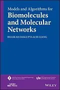 E-Book (epub) Models and Algorithms for Biomolecules and Molecular Networks von Bhaskar DasGupta, Jie Liang