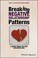 Couverture cartonnée Breaking Negative Relationship Patterns de Stevens Bruce A., Roediger Eckhard