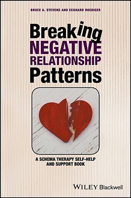 Couverture cartonnée Breaking Negative Relationship Patterns de Stevens Bruce A., Roediger Eckhard