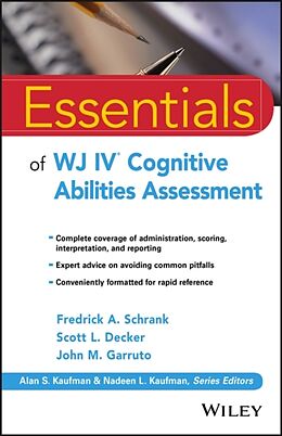 Kartonierter Einband Essentials of WJ IV Cognitive Abilities Assessment von Fredrick A Schrank, Scott L Decker, John M Garruto