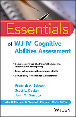 E-Book (epub) Essentials of WJ IV Cognitive Abilities Assessment von Fredrick A. Schrank, Scott L. Decker, John M. Garruto