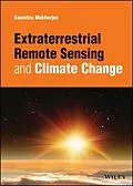 E-Book (pdf) Extraterrestrial Remote Sensing and Climate Change von Saumitra Mukherjee
