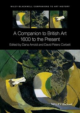 Kartonierter Einband A Companion to British Art von David (University of East Anglia) Peters Corbett