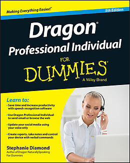 eBook (pdf) Dragon Professional Individual For Dummies de Stephanie Diamond