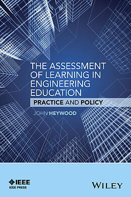 E-Book (pdf) The Assessment of Learning in Engineering Education von John Heywood
