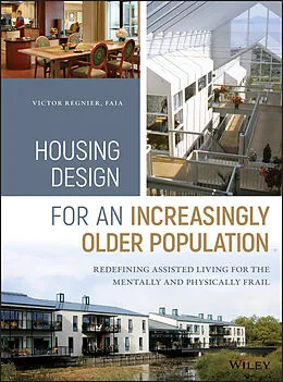 E-Book (pdf) Housing Design for an Increasingly Older Population von Victor Regnier