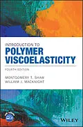 E-Book (pdf) Introduction to Polymer Viscoelasticity von Montgomery T. Shaw, William J. MacKnight