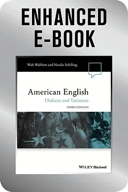E-Book (epub) American English, Enhanced Edition von Walt Wolfram, Natalie Schilling