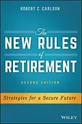 E-Book (epub) New Rules of Retirement von Robert C. Carlson