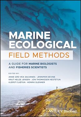 Livre Relié Marine Ecological Field Methods de Anne Devine, Jennifer Jensen, Kn Gro Vea Salvanes