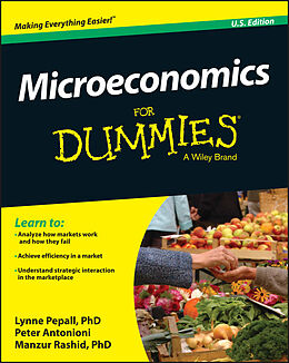 E-Book (epub) Microeconomics For Dummies von Lynne Pepall, Peter Antonioni, Manzur Rashid