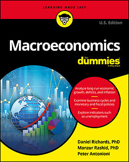 E-Book (pdf) Macroeconomics For Dummies von Dan Richards, Manzur Rashid, Peter Antonioni