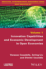 E-Book (pdf) Innovation Capabilities and Economic Development in Open Economies von Vanessa Casadella, Zeting Liu, Dimitri Uzunidis