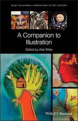 E-Book (epub) A Companion to Illustration von Alan Male