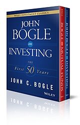 Livre Relié John C. Bogle Investment Classics Boxed Set: Bogle on Mutual Funds & Bogle on Investing de Bogle John C.