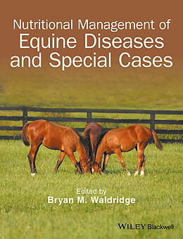 E-Book (pdf) Nutritional Management of Equine Diseases and Special Cases von 