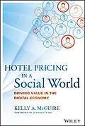 E-Book (epub) Hotel Pricing in a Social World von Kelly A. McGuire