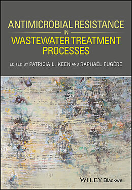 eBook (epub) Antimicrobial Resistance in Wastewater Treatment Processes de 
