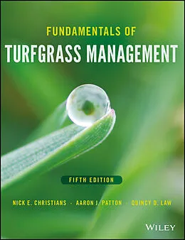 E-Book (pdf) Fundamentals of Turfgrass Management von Nick E. Christians, Aaron J. Patton, Quincy D. Law