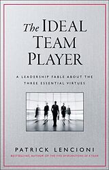 Livre Relié The Ideal Team Player de Patrick M. Lencioni