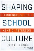 E-Book (pdf) Shaping School Culture von Terrence E. Deal, Kent D. Peterson