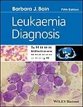 E-Book (pdf) Leukaemia Diagnosis von Barbara J. Bain