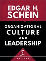 Couverture cartonnée Organizational Culture and Leadership de Edgar H. Schein, Peter A. Schein