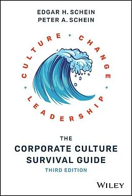 E-Book (pdf) The Corporate Culture Survival Guide von Edgar H. Schein, Peter A. Schein