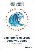 E-Book (epub) The Corporate Culture Survival Guide von Edgar H. Schein, Peter A. Schein