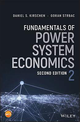 E-Book (epub) Fundamentals of Power System Economics von Daniel S. Kirschen, Goran Strbac