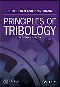 E-Book (epub) Principles of Tribology von Shizhu Wen, Ping Huang