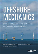 eBook (epub) Offshore Mechanics de Madjid Karimirad, Constantine Michailides, Ali Nematbakhsh