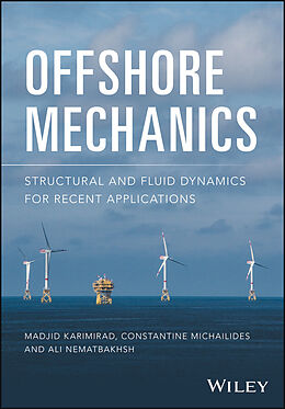 eBook (epub) Offshore Mechanics de Madjid Karimirad, Constantine Michailides, Ali Nematbakhsh