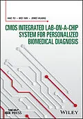E-Book (pdf) CMOS Integrated Lab-on-a-chip System for Personalized Biomedical Diagnosis von Hao Yu, Mei Yan, Xiwei Huang
