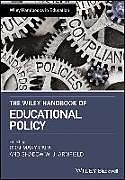 Fester Einband The Wiley Handbook of Educational Policy von Rosemary Armfield, Shadow W. J. Papa