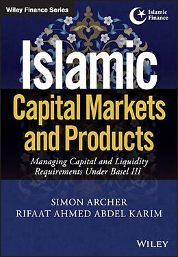 Livre Relié Islamic Capital Markets and Products de Simon Archer, Karim Rifaat Ahmed Abdel